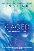Caged The Mastered Series