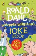 Roald Dahl Whoppsy Whiffling Joke Book