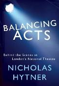 Balancing Acts Behind the Scenes at Londons National Theatre