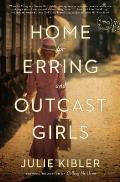 Home for Erring & Outcast Girls