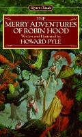 Merry Adventures Of Robin Hood Signet Classic