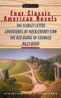 Four Classic American Novels The Scarlet Letter Adventures Of Huckleberry Finnthe Red Badge Of Courage Billy Budd