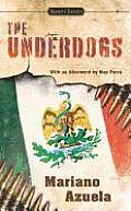 Underdogs A Novel of the Mexican Revolution