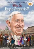Who Is Pope Francis