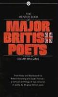 Mentor Book of Major British Poets from William Blake to Dylan Thomas