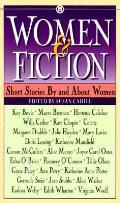 Women & Fiction Short Stories By & About Women