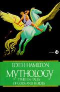 Mythology Timeless Tales Of Gods & Heroes