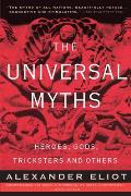 Universal Myths Heroes Gods Tricksters & Others
