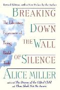 Breaking Down The Wall Of Silence