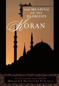 Meaning Of The Glorious Koran An Expla