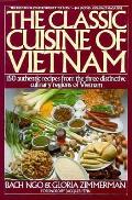 Classic Cuisine Of Vietnam