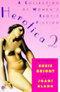 Herotica 2 A Collection Of Womens Erotic Fiction