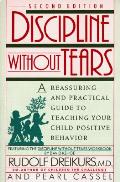 Discipline Without Tears 2nd Edition