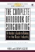 Complete Handbook Of Songwriting An Insi 2nd Edition
