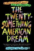 Twenty Something American Dream A Cross