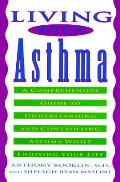 Living With Asthma A Comprehensive Guide