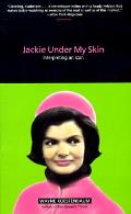 Jackie Under My Skin Interpreting An Icon