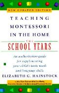 Teaching Montessori In The Home