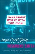 Starr Bright Will Be With You Soon Oates