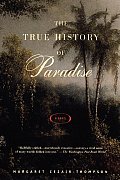 True History Of Paradise