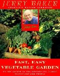 Fast Easy Vegetable Garden