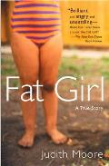 Fat Girl: A True Story