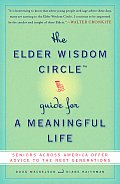 Elder Wisdom Circle Guide For A Meaningful