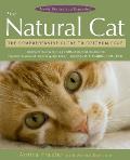 Natural Cat The Comprehensive Guide to Optimum Care