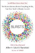 Bursts: The Hidden Patterns Behind Everything We Do, from Your E-mail to Bloody Crusades