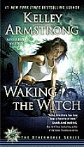 Waking the Witch Otherworld