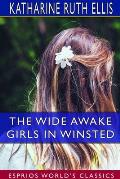 The Wide Awake Girls in Winsted (Esprios Classics)