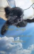Angel Dogs in Heaven: Angel Dogs leave paw prints in our heart forever pet loss Journal