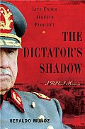 Dictators Shadow Life Under Augusto Pinochet