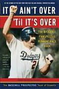 It Aint Over Til Its Over The Baseball Prospectus Pennant Race Book