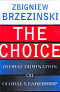 Choice Global Domination Or Global Leade