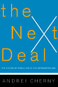 Next Deal The Future Of Public Life In T