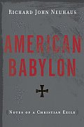 American Babylon Notes of a Christian Exile