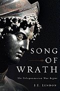 Song Of Wrath The Ten Years War Between Athens & Sparta