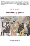 Considering Genius Writings On Jazz