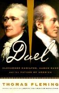 Duel Alexander Hamilton Aaron Burr &