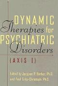 Dynamic Therapies For Psychiatric Disord