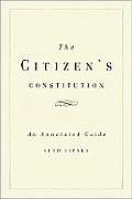 Citizens Constitution An Annotated Guide