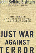 Just War Against Terror The Burden Of Am