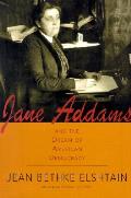 Jane Addams & The Dream Of Addams