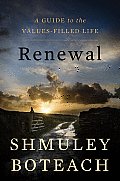 Renewal A Guide to the Values Filled Life