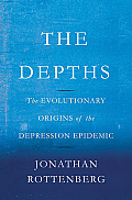 Depths Evolutionary Origins of the Depression Epidemic
