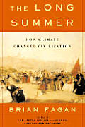 Long Summer How Climate Changed Civili