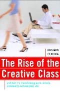 Rise Of The Creative Class & How Its Tra