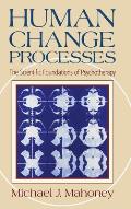Human Change Process: The Scientific Foundations of Psychotherapy