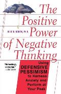 Positive Power Of Negative Thinking Usin